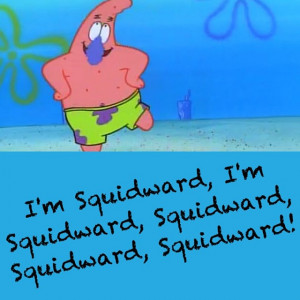 more @awesome_spongebob_quotes ! #spongebob #patrick #squidward #funny ...
