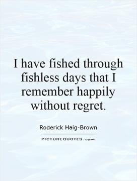 Fishing Quotes Roderick Haig-Brown Quotes