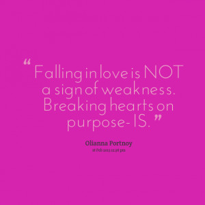 Quotes from Olianna Port: Falling in love is NOT a sign of ...