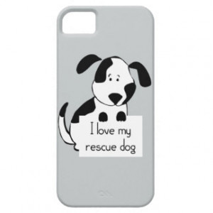 love my Rescue Dog Cute Cartoon Quote iPhone 5/5S Case