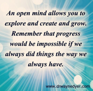 keep an open mind