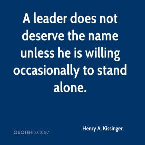 henry-a-kissinger-henry-a-kissinger-a-leader-does-not-deserve-the.jpg