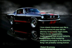Classic American car quote Robert Brockway