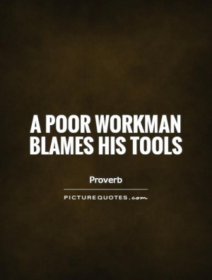 Blame Quotes Proverb Quotes