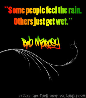 Bob Marley Quote 6 by ItachiUchihaIsMine
