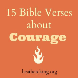 Bible Verses about Courage