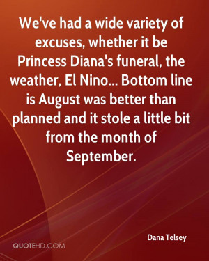 We’ve Had A Wide Variety Of Excuses, Whether It Be Princess Diana ...
