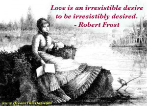 Love ...Robert Frost