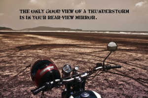 Royal Enfield : What are the best quotes/one liners for riders?