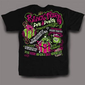 Black Friday Do's & Dont's Tee-Black Friday,sweet thing shirts,sweet ...