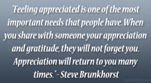 Feeling appreciated is one of the most important needs that people ...