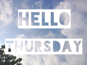 Hello Thursday