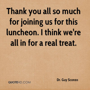 Thank you all so much for joining us for this luncheon. I think we're ...