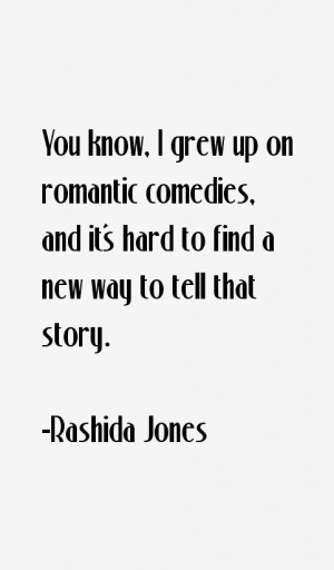 Rashida Jones Quotes & Sayings