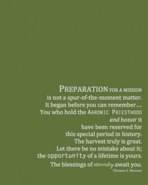 Preparation for a mission, Thomas S. Monson