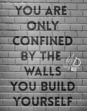 You are only confined by... Motivational Quote Print by ImpulseDP, $25 ...