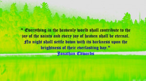 Heaven and everlasting Joy!