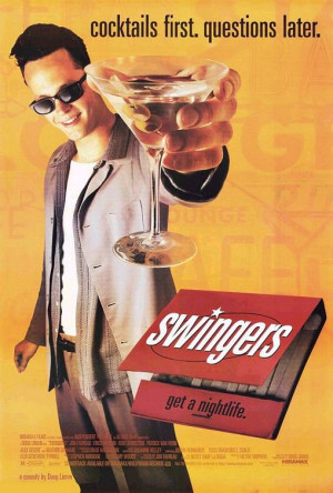 IMP Awards > 1996 Movie Poster Gallery > Swingers Poster #2