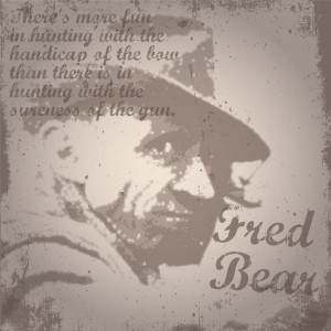 ... bear bow hunting quotes source http searchpp com bow hunting quotes