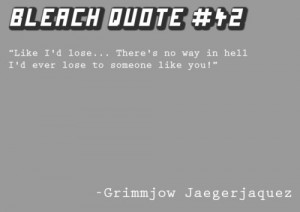 anime, blach and white, grimmjow, manga, quote, text