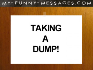 funny bathroom signs - taking a dump
