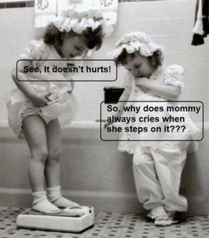 Funny quotes~ on Weight and Women