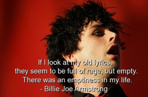 Billie joe armstrong, quotes, sayings, famous, musicians, old lyrics