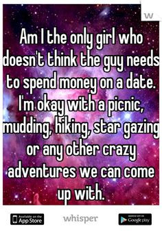 Am I the only girl who doesn't think the guy needs to spend money on a ...