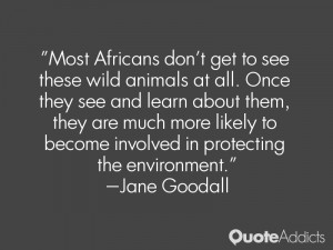 Jane Goodall Quotes