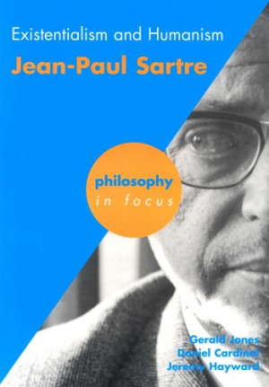 Jean-Paul Sartre Existentialism and Humanism