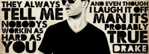 Hard Work Drake facebook timeline cover, ego, music, quote, quotes ...