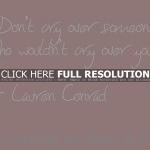 ... quotes, sayings, do not worry girl lauren conrad, quotes, sayings, do