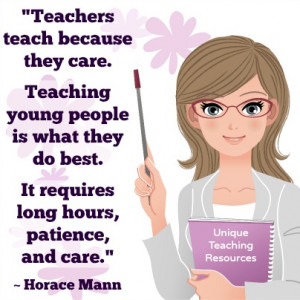 teachersteachbecausetheycarehoracemannquote.jpg