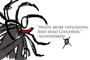 Wise Quote from Slenderman by Kravical