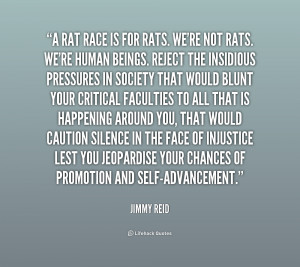 quote-Jimmy-Reid-a-rat-race-is-for-rats-were-241963.png