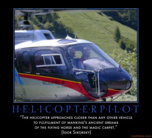 HELICOPTER PILOT - demotivational poster