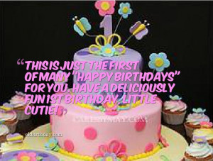 ... fun 1st birthday, little cutie! 1st birthday quotes for boys