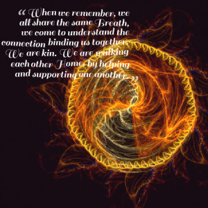 20627-when-we-remember-we-all-share-the-same-breath-we-come-to ...