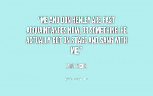 Don Henley Quote