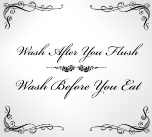 wash_after_you_flush_wash_before_you_eat