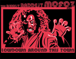 Baddest Bitch Quotes Shonuff the baddest mofo