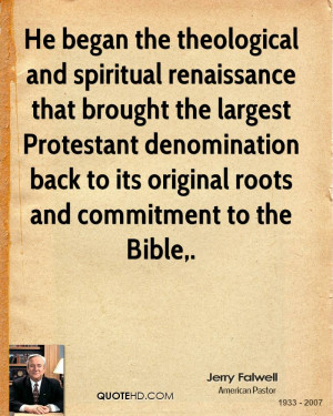 ... denomination back to its original roots and commitment to the Bible