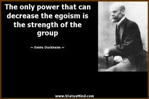 Emile Durkheim Quotes