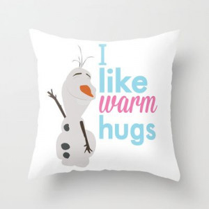 like warm hugs.. frozen.. olaf Throw Pillow by studiomarshallarts ...