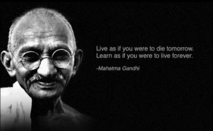 quotes mag natuurlijk de grote Mahatma Ghandi niet missen. Veel quotes ...
