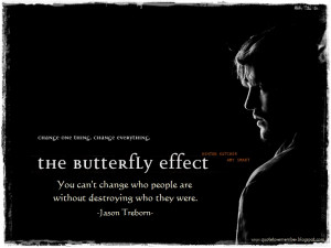 THE BUTTERFLY EFFECT [2004]