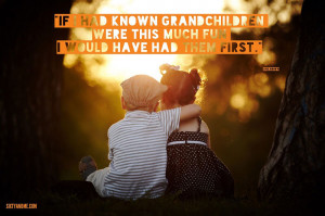 Grandchildren Quotes