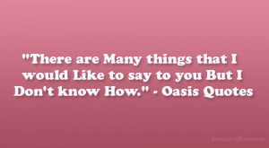 Oasis Quotes
