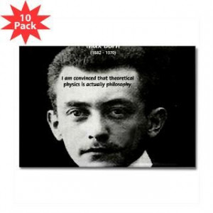 Philosopher / Scientist Max Born Famous Art Science Quotes Poster T
