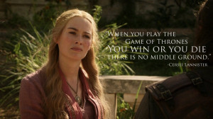 Top Ten Cersei Lannister quotes